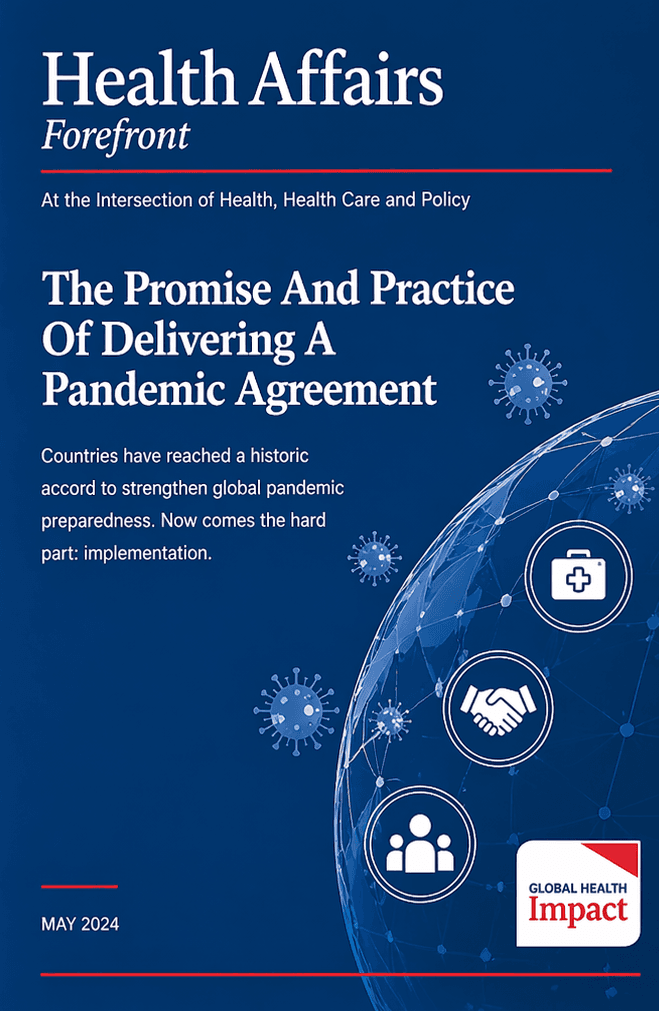 The Promise And Practice Of Delivering A Pandemic Agreement